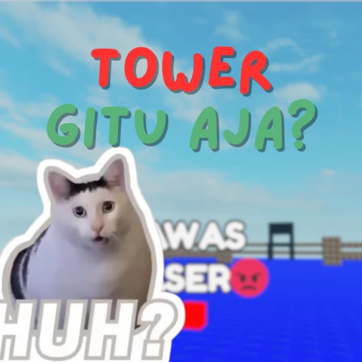 TOWER GITU AJA?🥳
