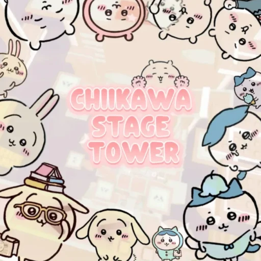 Chiikawa Stage Tower