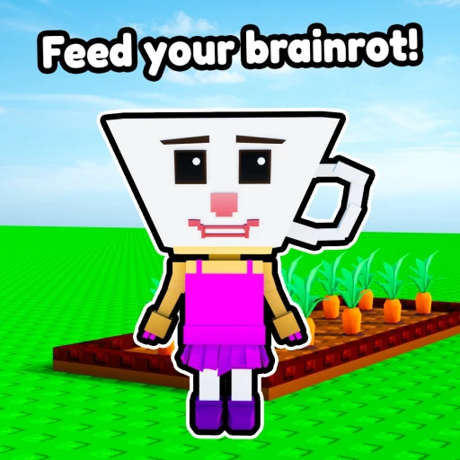 🤢Feed Your Brainrot🫨