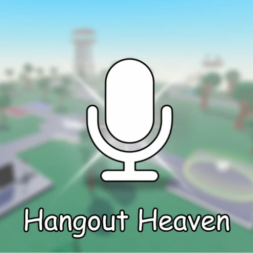 Hangout Heaven 🔊