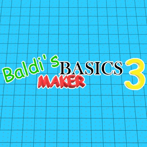 (BETA) Baldi's Basics Maker 3