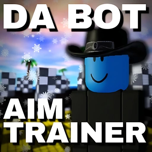 [UPD!] Da Bot Aim Trainer