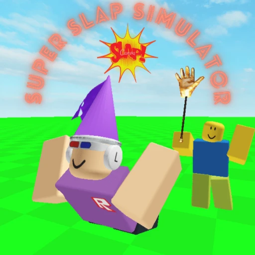 👏Super Slap Simulator👏