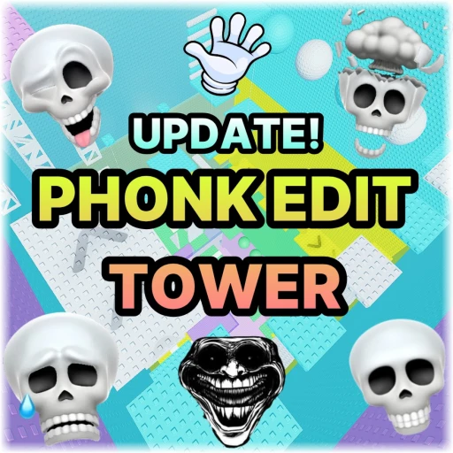 [🎵 UPDATE] Phonk Edit Tower