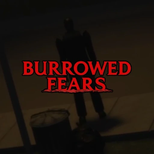 🎄Burrowed Fears [HORROR]