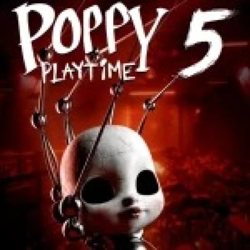 Poppy Playtime Chapter 5