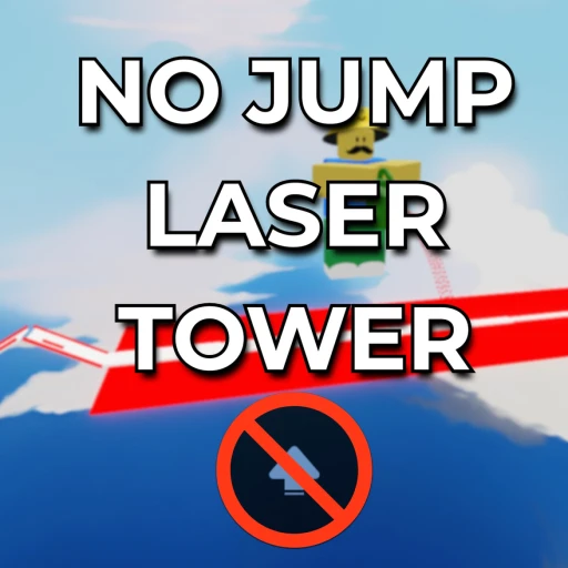 [CARRY] No Jump Laser Tower