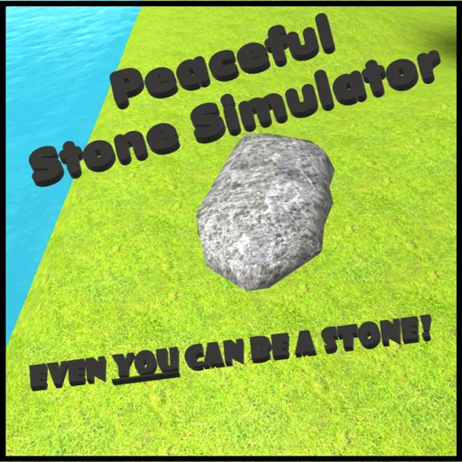 Peaceful Stone Simulator(Beta)