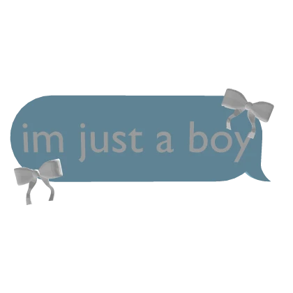 im just a boy text