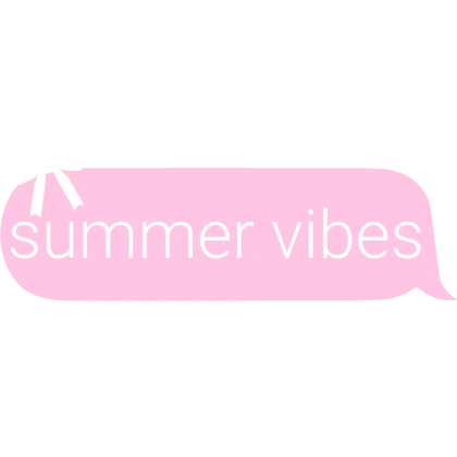 summer vibes