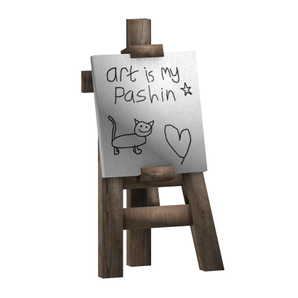 Vintage Easel w/ ART IS MY PASSION. 