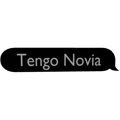 Tengo Novia Texto