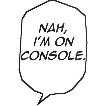 Console Cant Chat