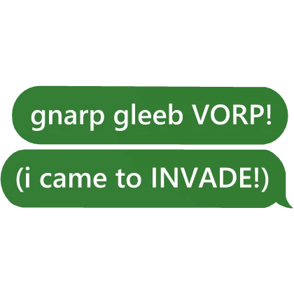 Alien cat gnarpy gleeb vorp invade text