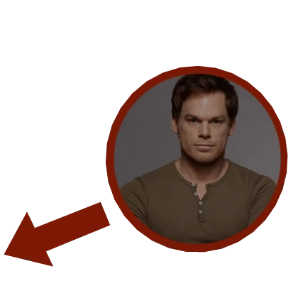 Dexter Killer Meme Red Arrow and Circle Pointing