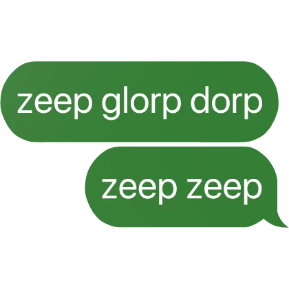 zeep glorp dorp zeep zeep alien cat gnarp text