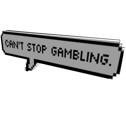 Can't Stop Gambling! - Pixel Meme Text