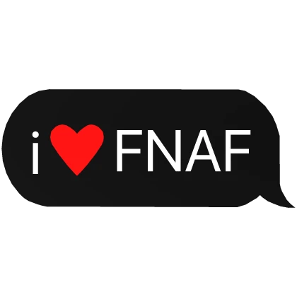 i heart fnaf text