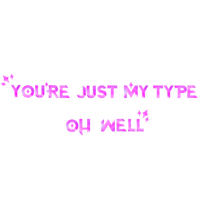 Kpop Demon Hunters Zoey Just My Type Oh Well Text 