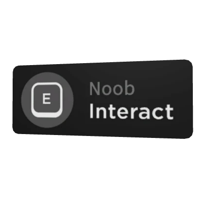 Noob Interact Sign