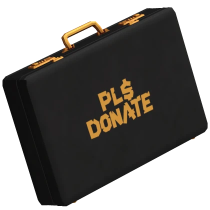 Black Briefcase - PLS DONATE 