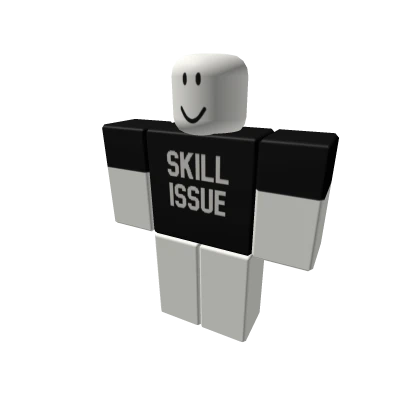 嘿 | skill issue