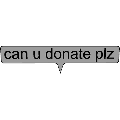 Donate Plz Bubble Chat