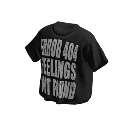 Boxy T-Shirt Feelings Not Found