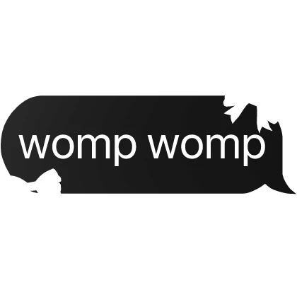 womp womp text