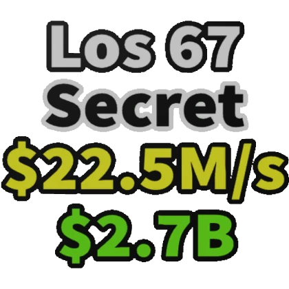 Los 67 Secret [Steal a Brainrot] TAG