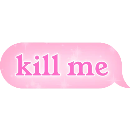 pink kill text