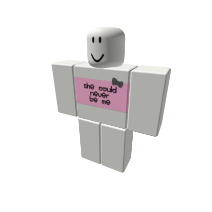 she could never be me