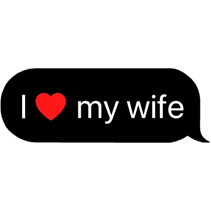 I heart my wife