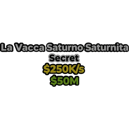 La Vacca Saturno Saturnita Tag [Steal a Brainrot]