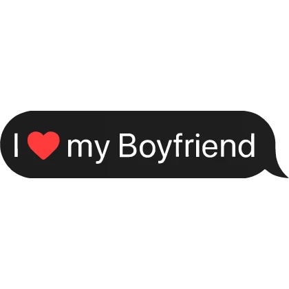 I❤️my Boyfriend
