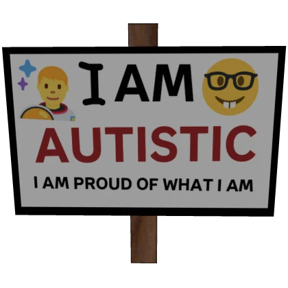 I'm Autistic