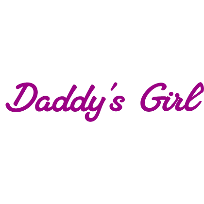 [💖] Daddy's Girl Text Sign