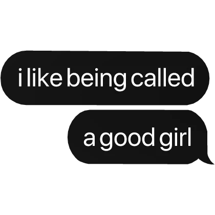 called a good girl text
