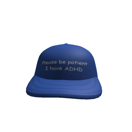 Please Be Patient Hat