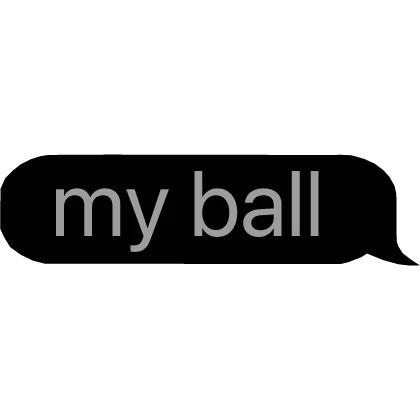 Me Ball Bubble Text DDG SLANG SU BLACK 