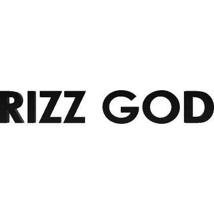 RIZZ GOD