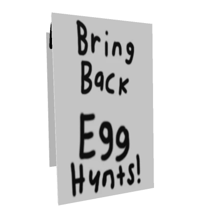 Bring Back Egg Hunts Sign