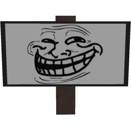 Trollface sign