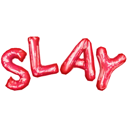 SLAY Balloons Red