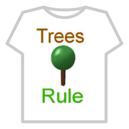 Trees Rule!