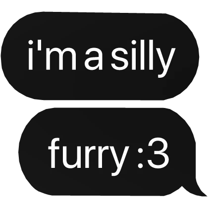 i'm a silly furry :3 text