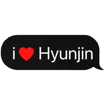 i heart hyunjin skz stray kids kpop text chat msg