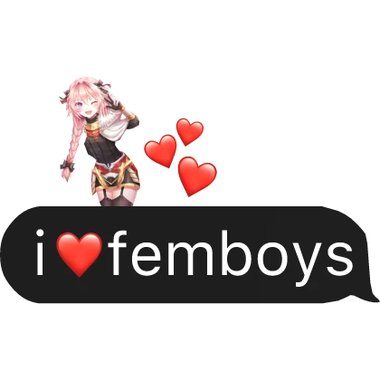 i heart femboys