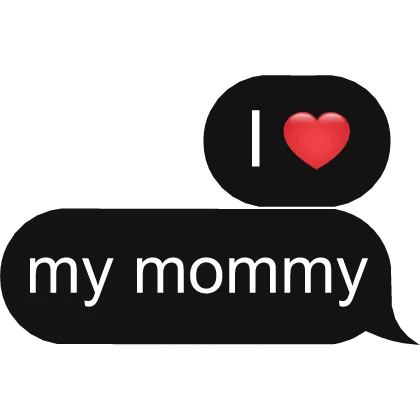i love mom