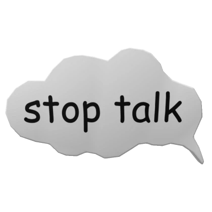 Stop Talk (Chat Bubble)